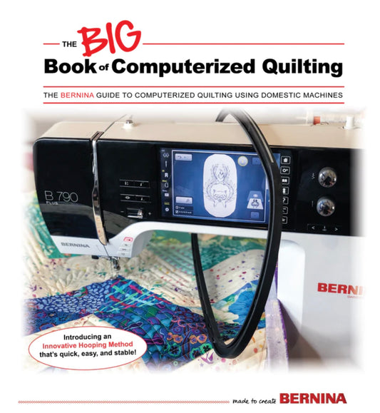 The BIG Book of Computerization Quilting